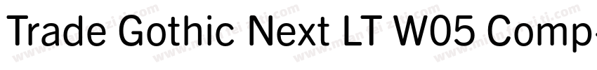 Trade Gothic Next LT W05 Comp字体转换